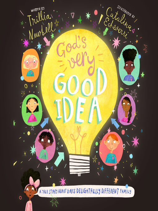 Title details for God's Very Good Idea by Trillia Newbell - Available